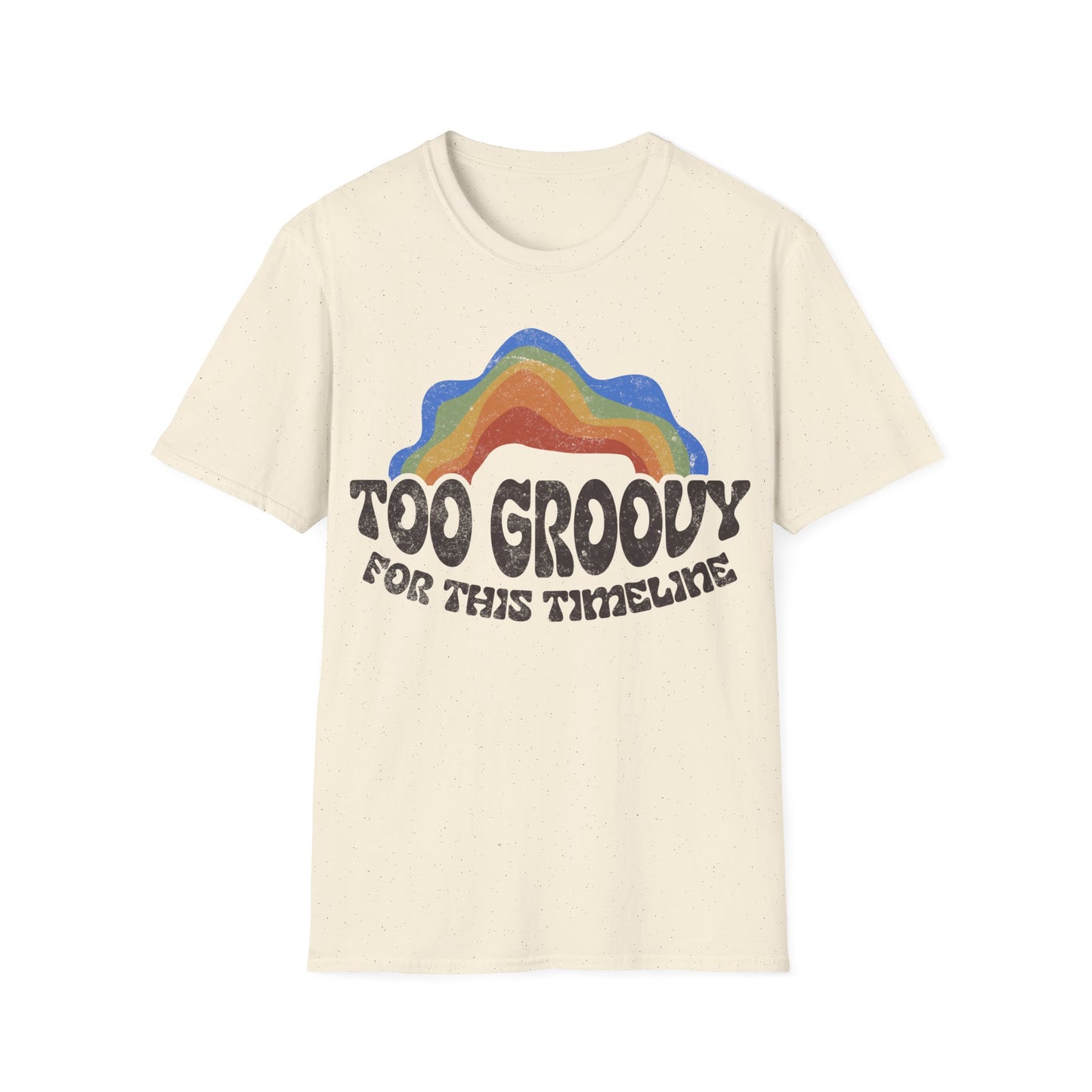 Copy of Too Groovy For This Timeline T-Shirt