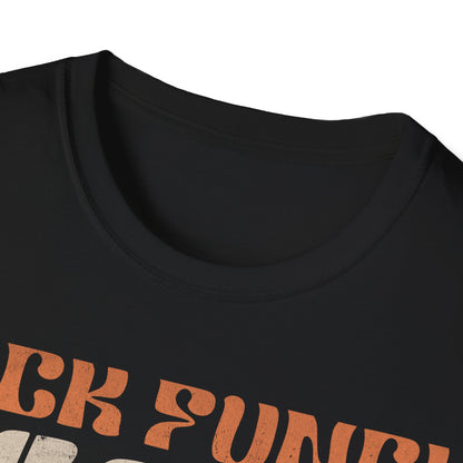 Pick Fungi Not Fights T-Shirt