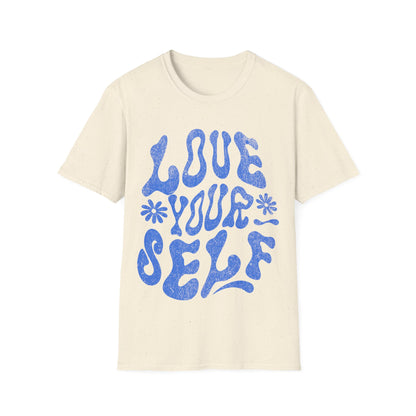 love your self T-Shirt
