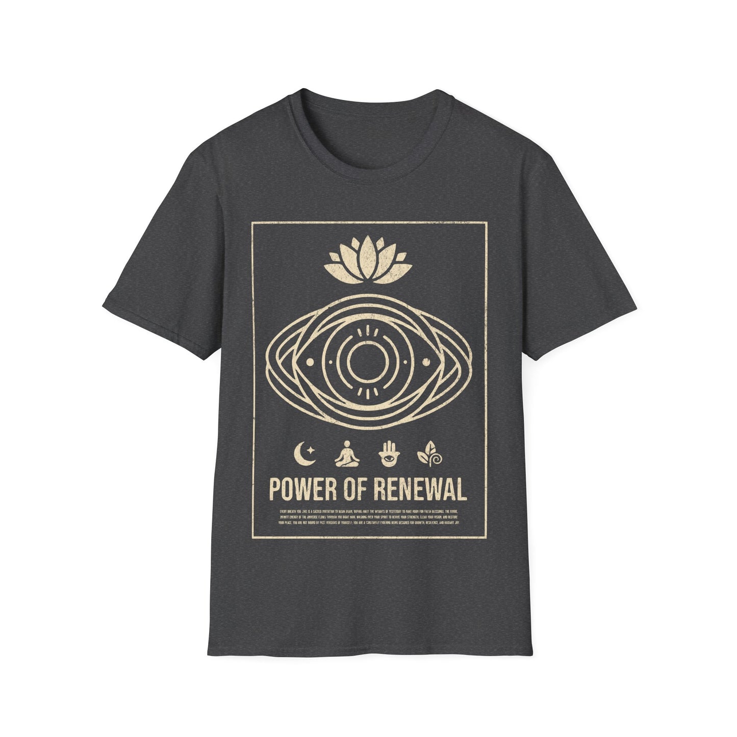 Power of Renewal T-Shirt