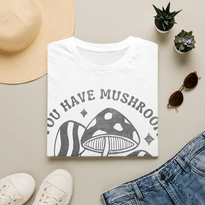You Grow T-Shirt
