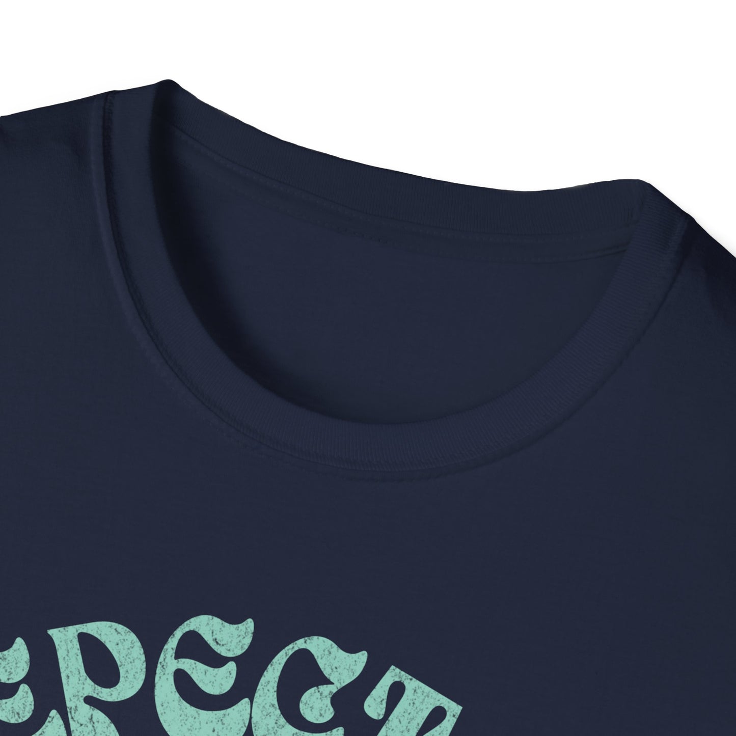 Respect Your Mother T-Shirt