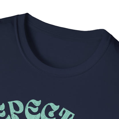 Respect Your Mother T-Shirt