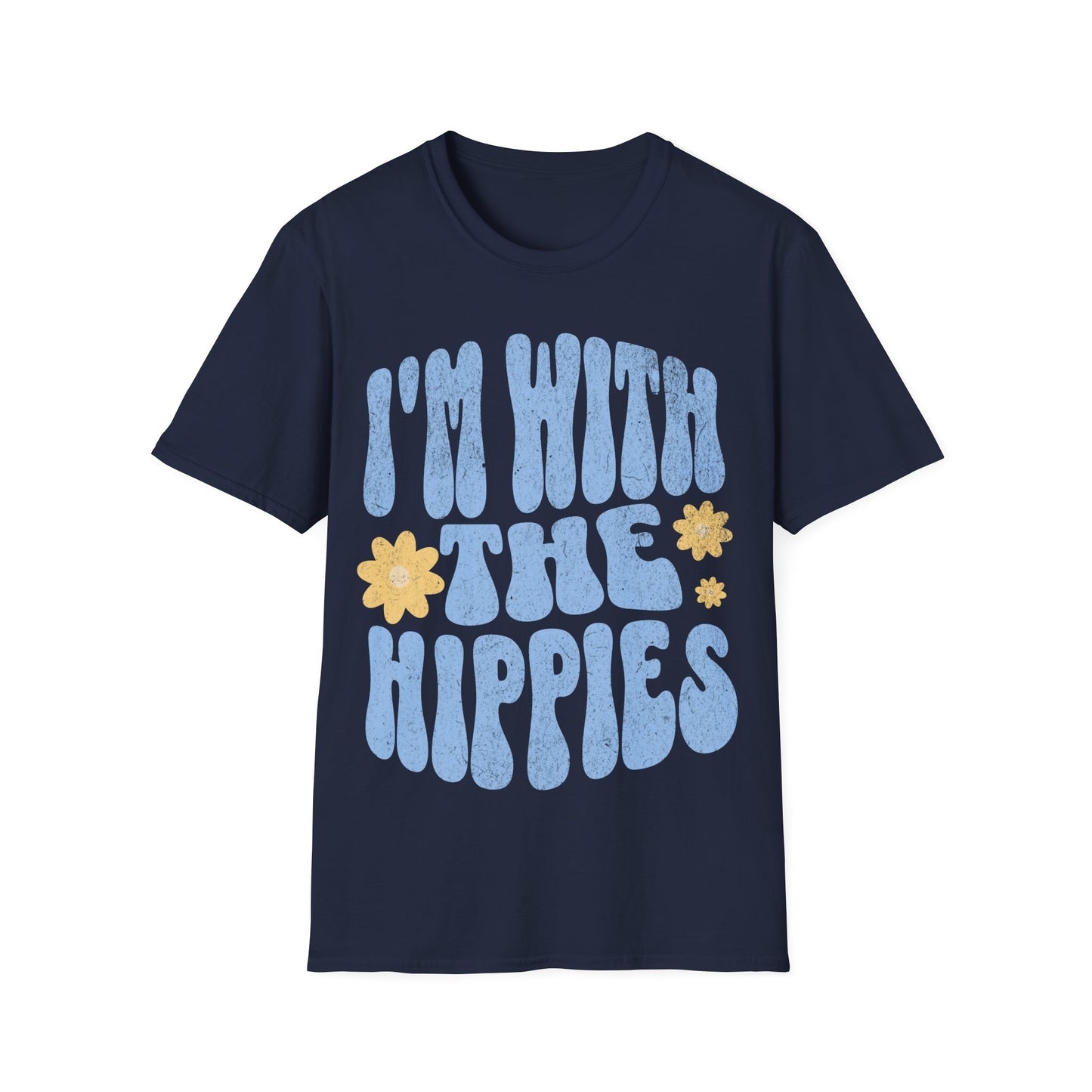 I'm With The Hippies T-Shirt