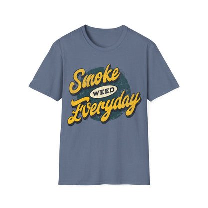 smoke everydayT-Shirt