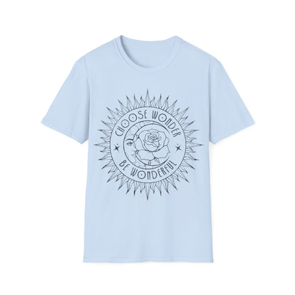 choose Wonder BE Wonderful T-Shirt