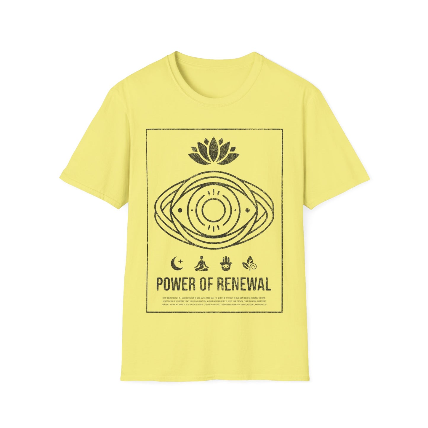 Power of Renewal T-Shirt