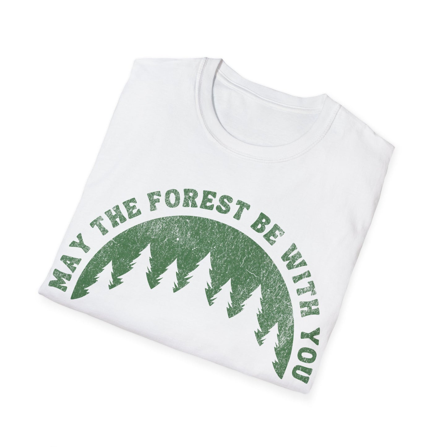 May The Forest Be With You T-Shirt