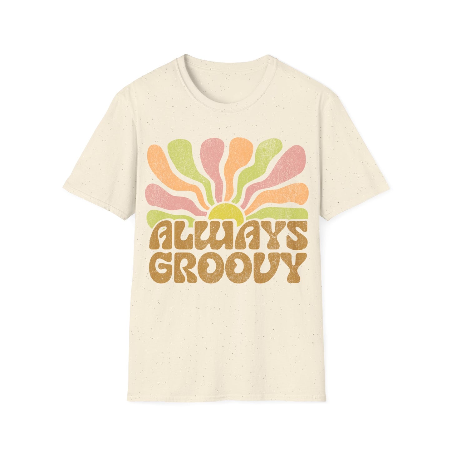 Always Groovy mk2 T-Shirt