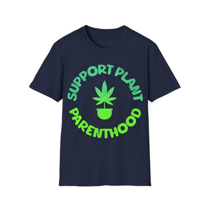 support plant parenthood T-Shirt