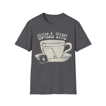 Spill The Tea T-Shirt