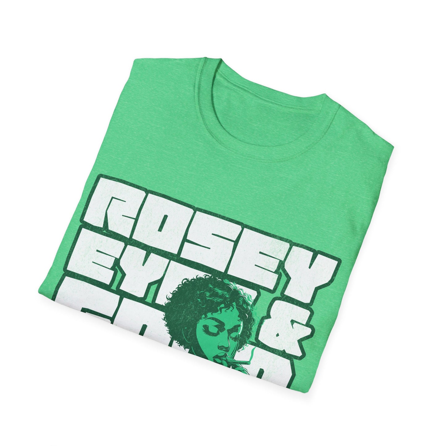 Rosey eyes and good times T-Shirt