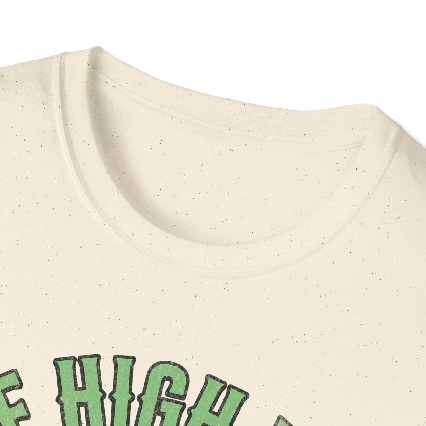 I see High Vibes T-Shirt