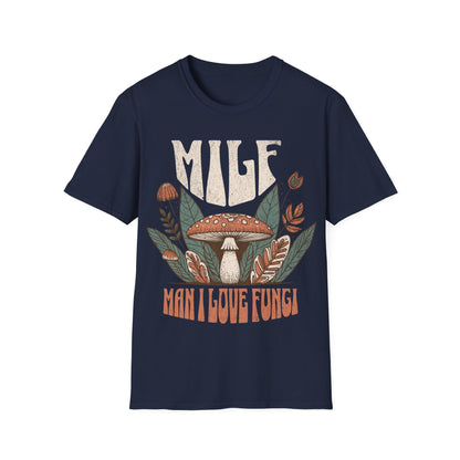 MILF Man i Love Mushrooms T-Shirt