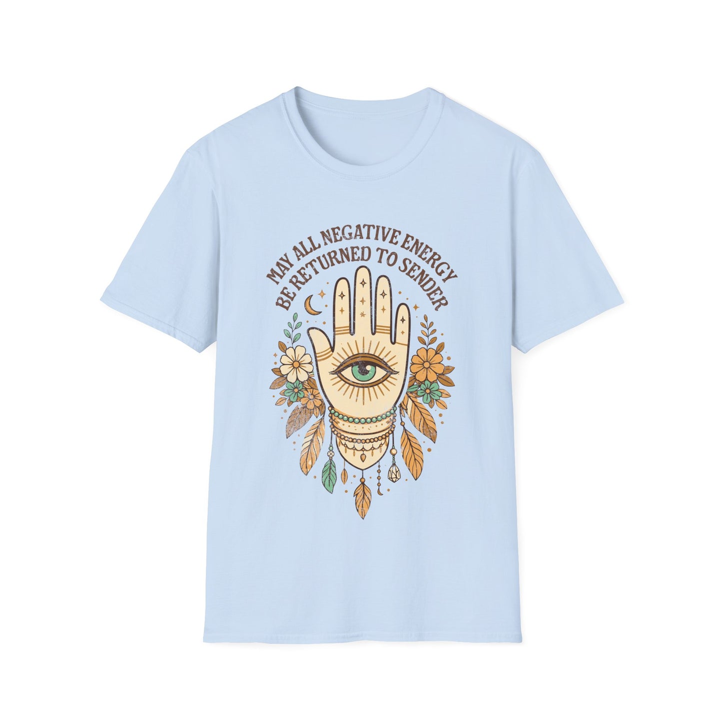 May All Negative Energy Be Returned T-Shirt