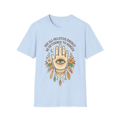 May All Negative Energy Be Returned T-Shirt