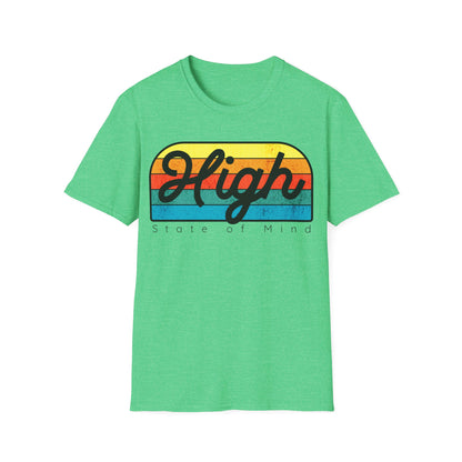 High state of mind T-Shirt