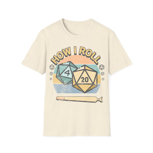 How I Roll T-Shirt