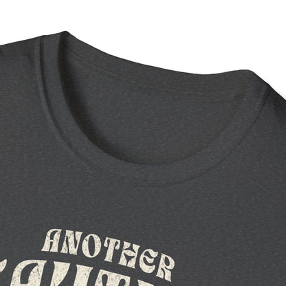 Another Beautiful Day Ruined By Responsibility T-Shirt