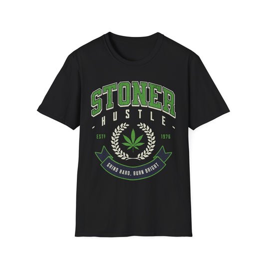 Stoner Hustle T-Shirt