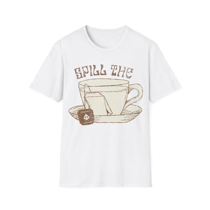 Spill The Tea T-Shirt