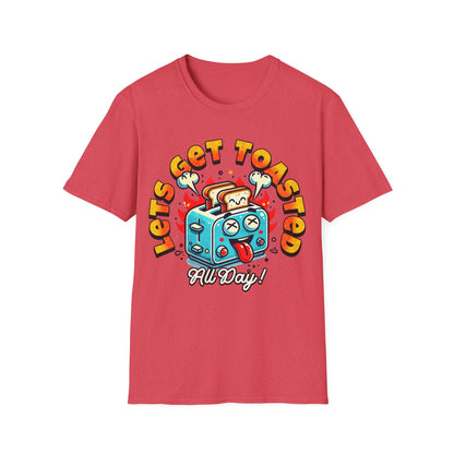 Lets Get Toasted T-Shirt