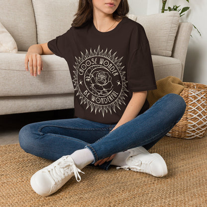 choose Wonder BE Wonderful T-Shirt