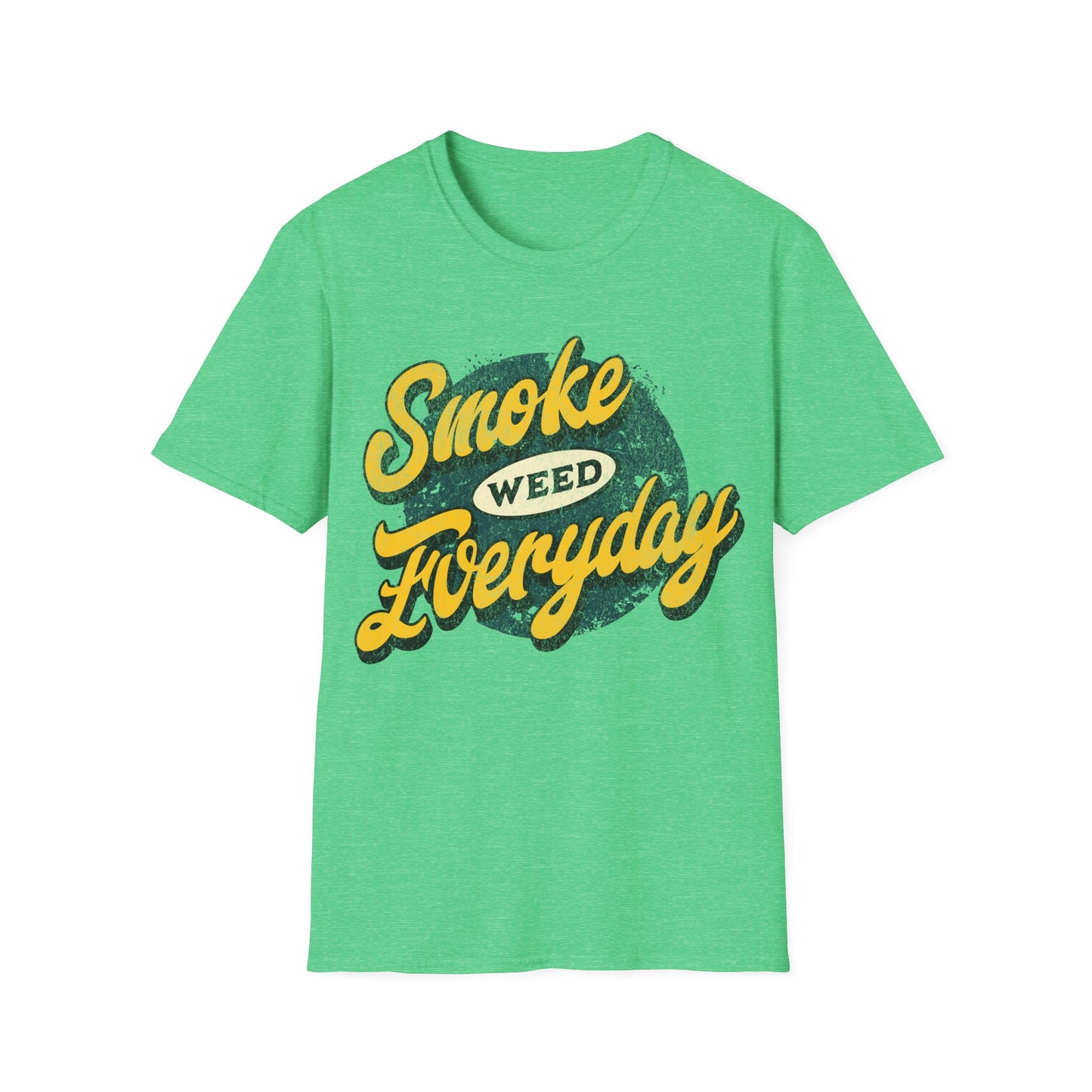smoke everydayT-Shirt