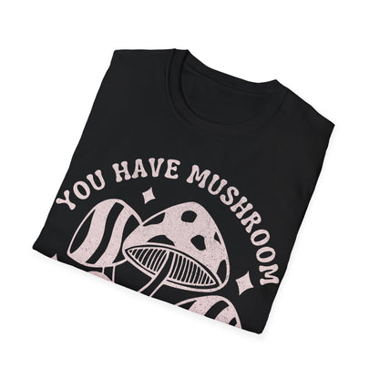 You Grow T-Shirt