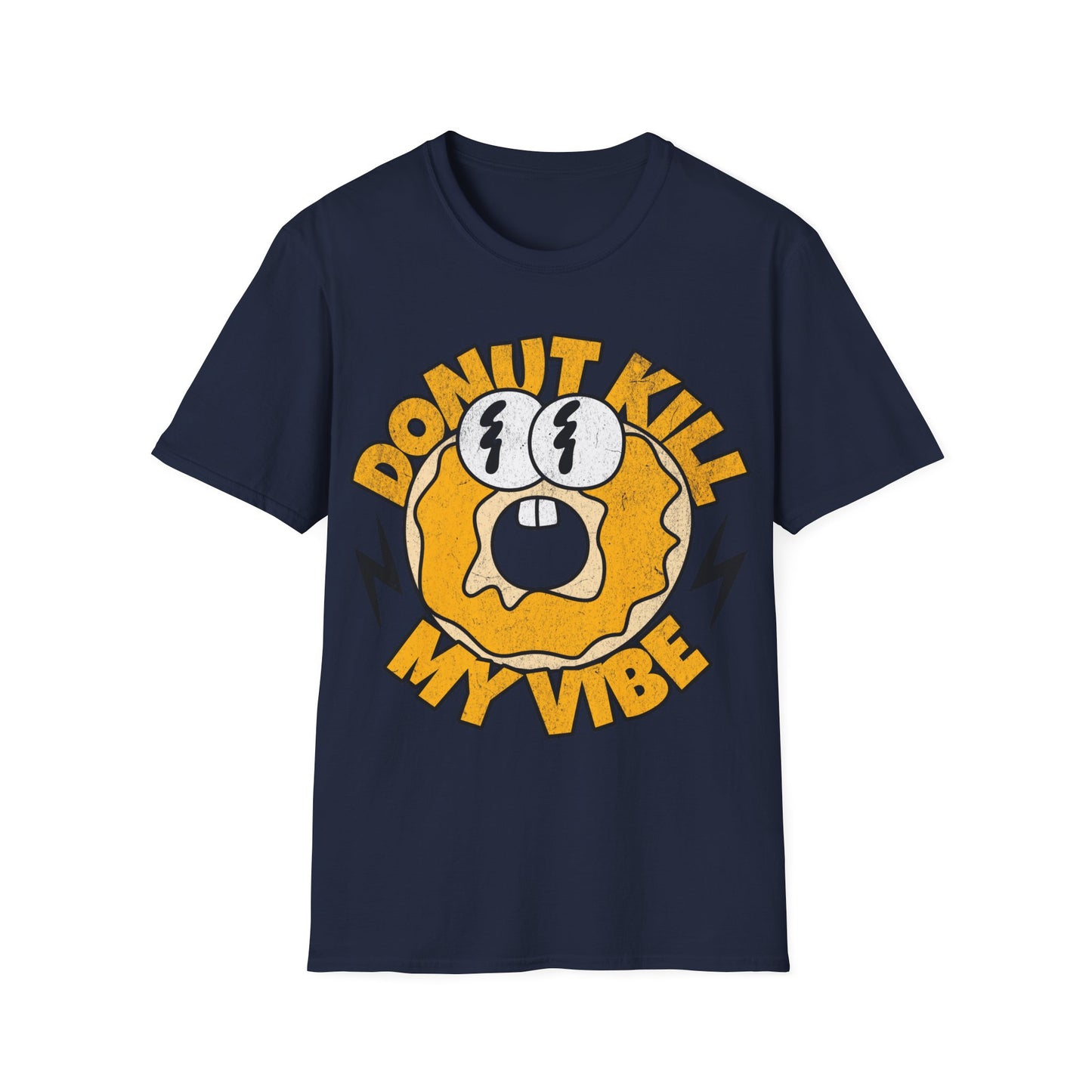 donut kill my vibe T-Shirt