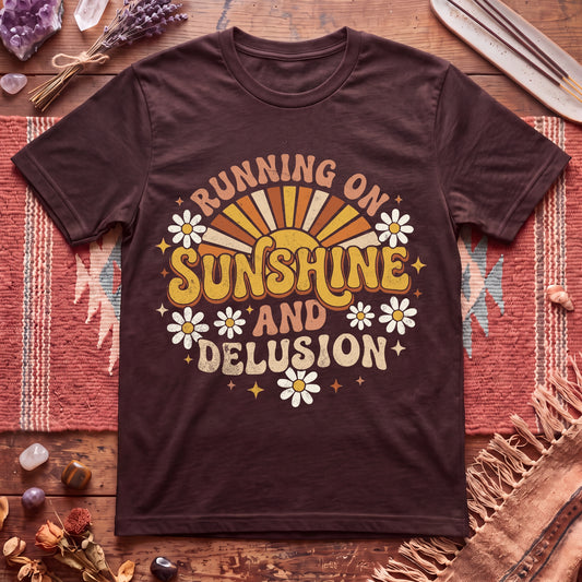 Running On Sunshine And Delusion T-Shirt