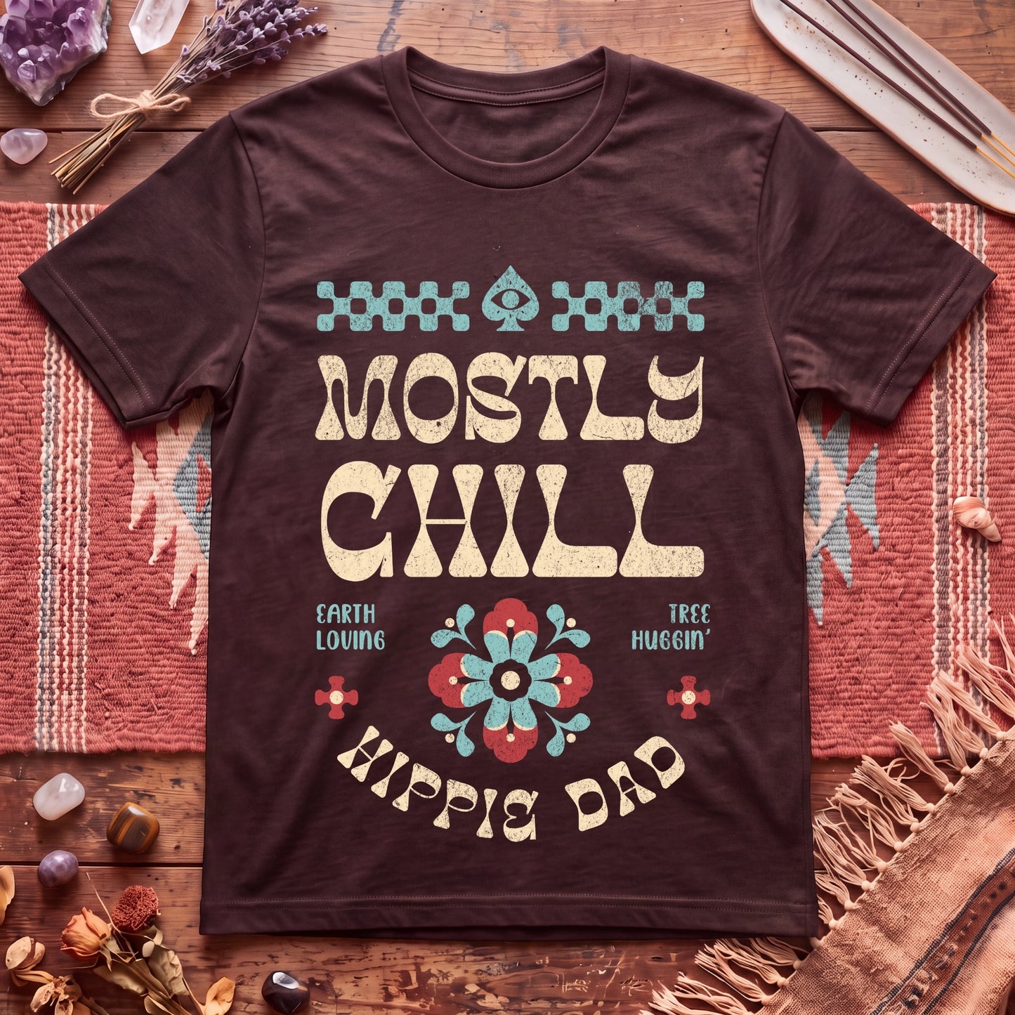 Mostly Chill Hippie Dad T-Shirt