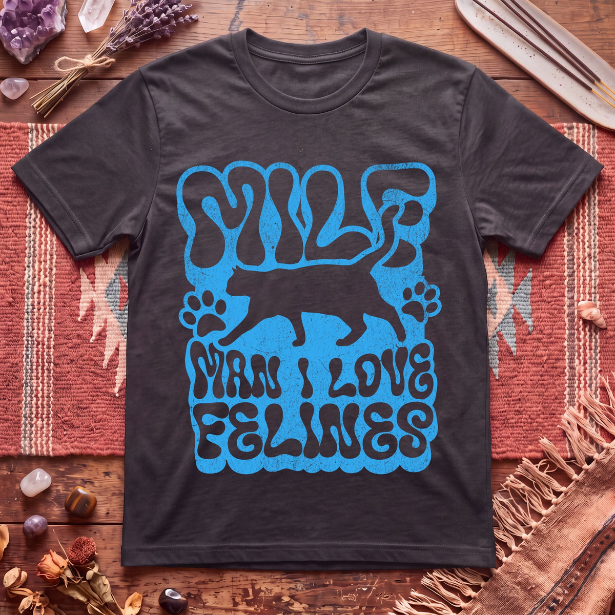 MILF Man I Love Felines T-Shirt
