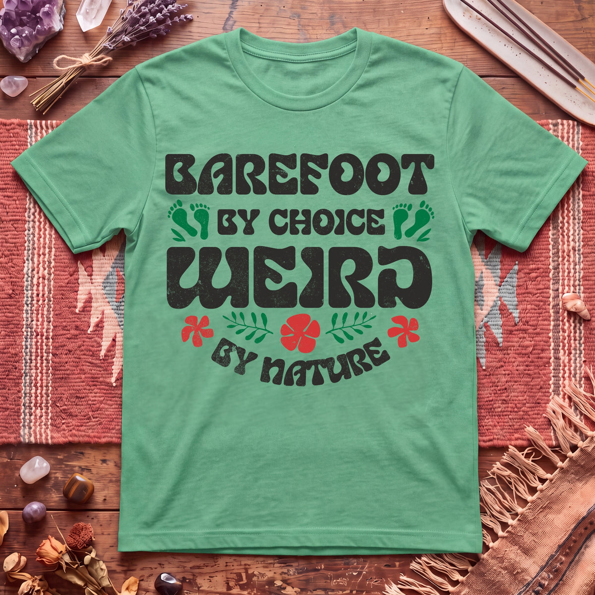 Barefoot by Choice Weird By Nature T-Shirt