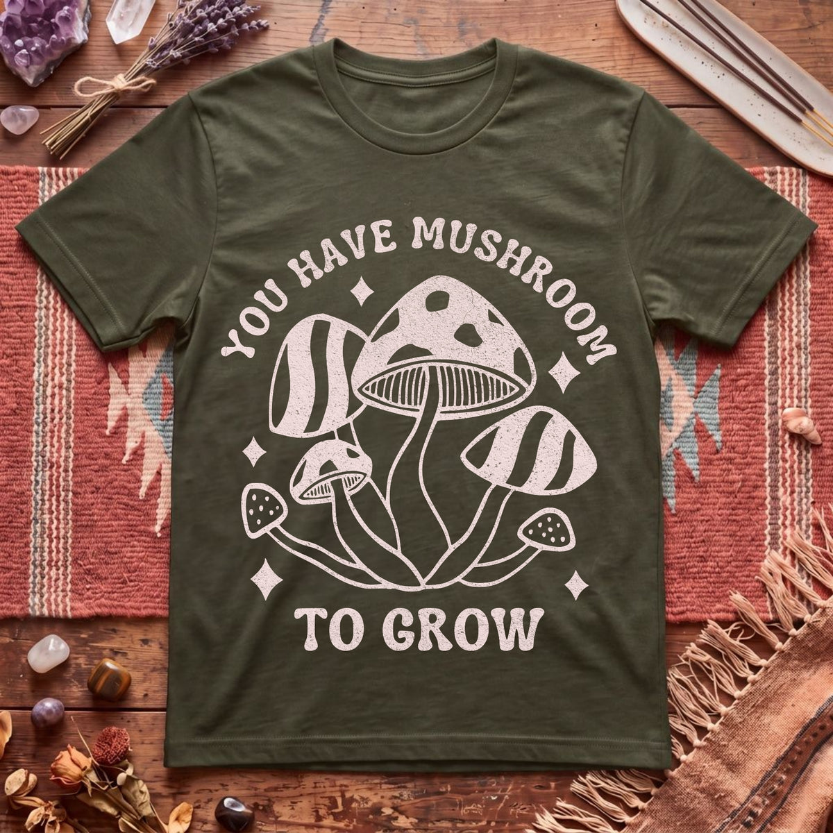 You Grow T-Shirt