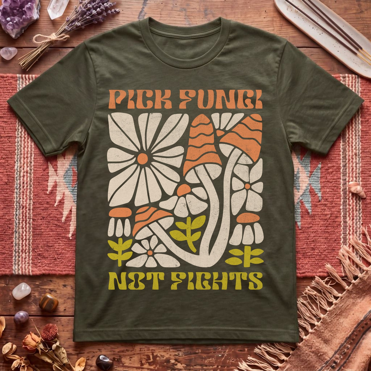 Pick Fungi Not Fights T-Shirt