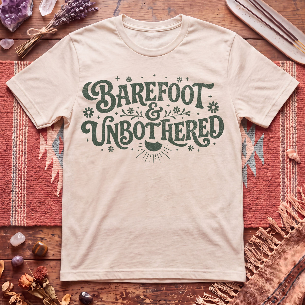 barefoot and Unbothered T-Shirt