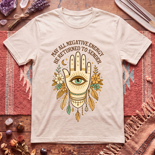 May All Negative Energy Be Returned T-Shirt