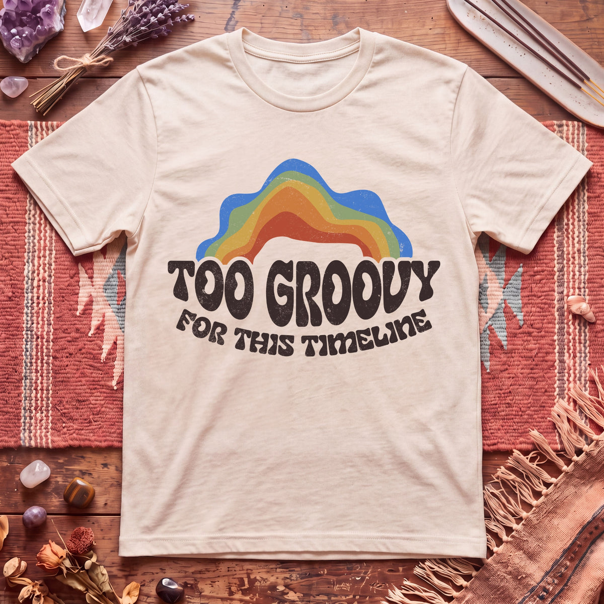 Too Groovy For This Timeline T-Shirt