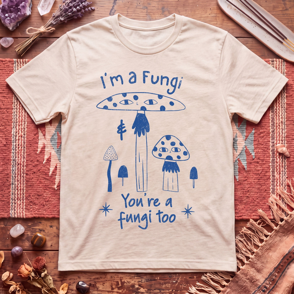 I'm A Fungi T-Shirt