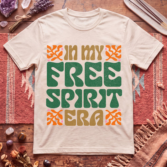 In My Free Spirit Era T-Shirt