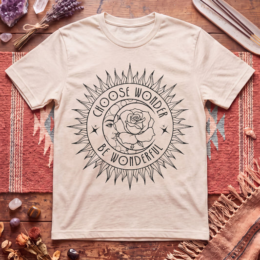 choose Wonder BE Wonderful T-Shirt