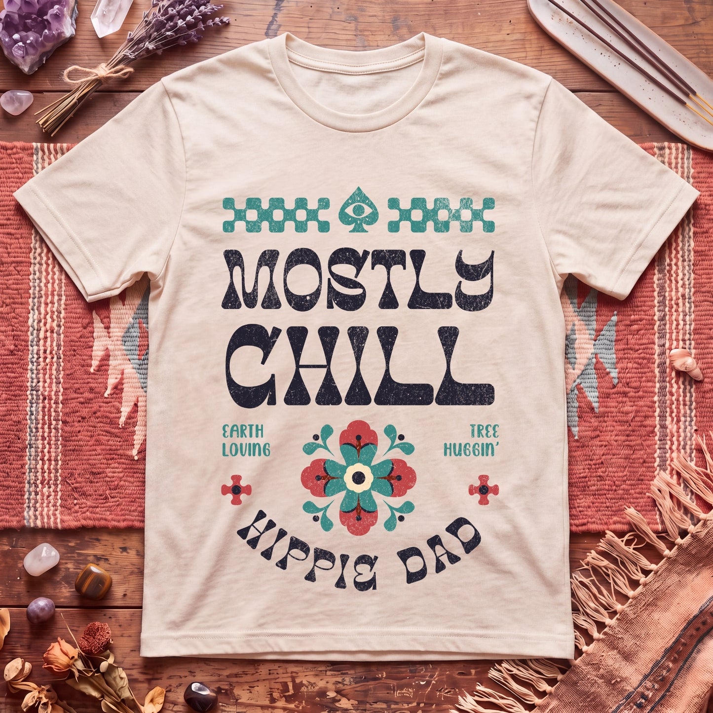 Mostly Chill Hippie Dad T-Shirt