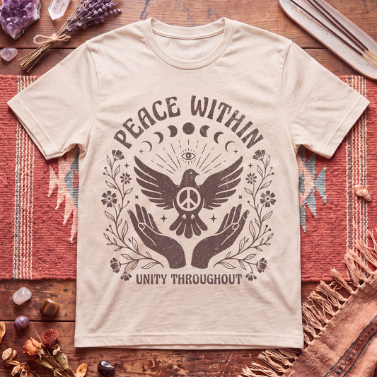 Peace Within Unity Throughout T-Shirt