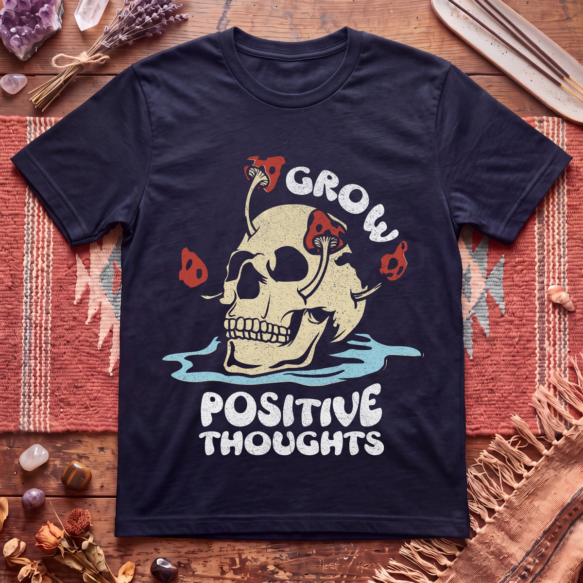 Grow Positive Thoughts T-Shirt