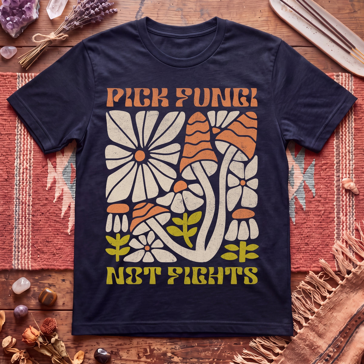 Pick Fungi Not Fights T-Shirt