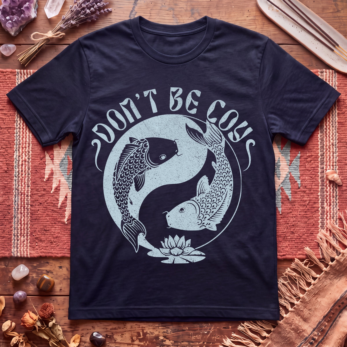 Don't Be Coy T-Shirt