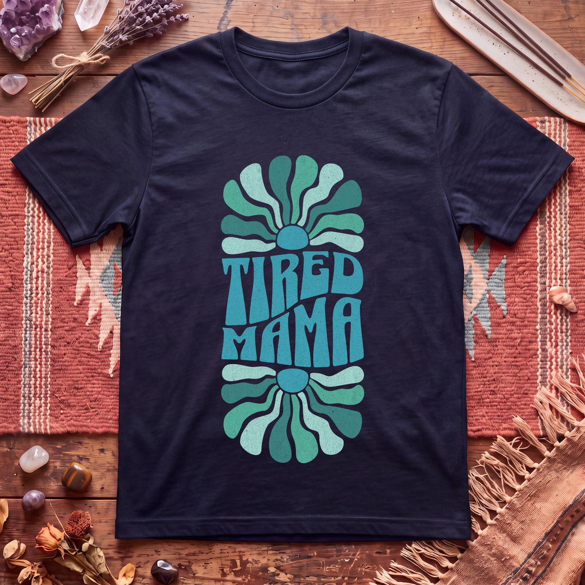 Tired Mama T-Shirt