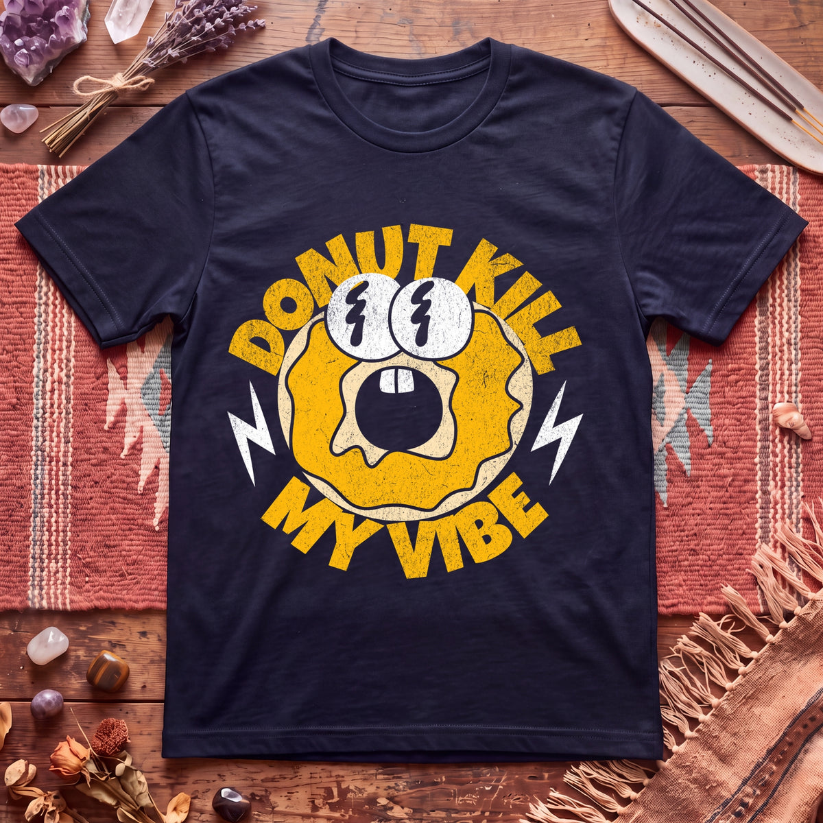 donut kill my vibe T-Shirt