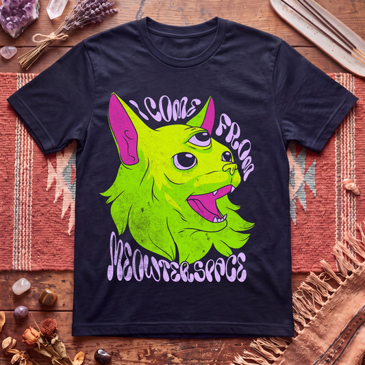 I come from Meowterspace T-Shirt